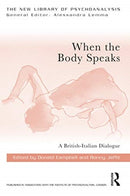 When the Body Speaks : A British-Italian Dialogue-9781032055534