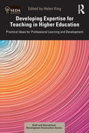 Developing Expertise for Teaching in Higher Education : Practical Ideas for Professional Learning and Development-9781032057002