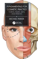Fundamentals for Cosmetic Practice : Toxins, Fillers, Skin, and Patients-9781032057125
