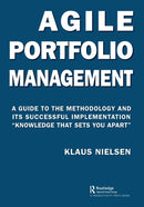 Agile Portfolio Management : A Guide to the Methodology and Its Successful Implementation "Knowledge That Sets You Apart"-9781032059761