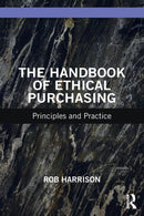 The Handbook of Ethical Purchasing : Principles and Practice-9781032059952