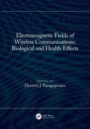 Electromagnetic Fields of Wireless Communications: Biological and Health Effects-9781032061757