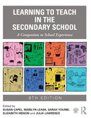 Learning to Teach in the Secondary School : A Companion to School Experience-9781032062297