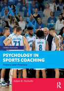 Psychology in Sports Coaching : Theory and Practice-9781032062600