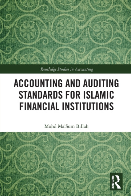 Accounting and Auditing Standards for Islamic Financial Institutions-9781032063539