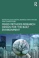 Mixed Methods Research Design for the Built Environment-9781032065595