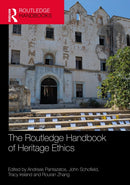 The Routledge Handbook of Heritage Ethics-9781032067278