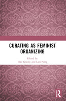 Curating as Feminist Organizing-9781032069999