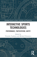Interactive Sports Technologies : Performance, Participation, Safety-9781032070490