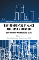 Environmental Finance and Green Banking : Contemporary and Emerging Issues-9781032072623