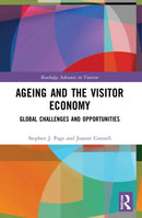 Ageing and the Visitor Economy : Global Challenges and Opportunities-9781032072906