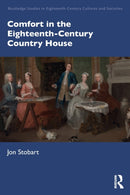 Comfort in the Eighteenth-Century Country House-9781032072920