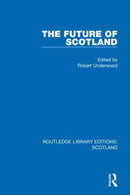 The Future of Scotland-9781032075792