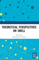 Theoretical Perspectives on Smell-9781032075907