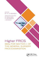Higher FRCS : SBAs for Section 1 of the General Surgery FRCS Examination-9781032076126