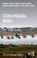 Colloquial Irish : The Complete Course for Beginners-9781032077376