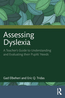 Assessing Dyslexia : A Teacher's Guide to Understanding and Evaluating their Pupils' Needs-9781032079158