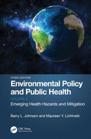 Environmental Policy and Public Health : Emerging Health Hazards and Mitigation, Volume 2-9781032080352