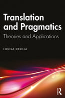 Translation and Pragmatics : Theories and Applications-9781032081502