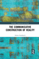 The Communicative Construction of Reality-9781032084749