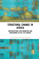 Structural Change in Africa : Misperceptions, New Narratives and Development in the 21st Century-9781032091631
