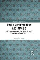 Early Medieval Text and Image Volume 2