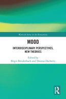 Mood : Interdisciplinary Perspectives, New Theories-9781032093109