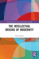 The Intellectual Origins of Modernity-9781032093321