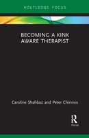 Becoming a Kink Aware Therapist-9781032097558