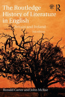 The Routledge History of Literature in English : Britain and Ireland-9781032097572