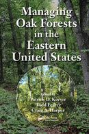 Managing Oak Forests in the Eastern United States