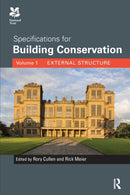 Specifications for Building Conservation : Volume 1: External Structure-9781032098357