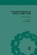 Communications in Africa, 1880-1939, Volume 1-9781032099187