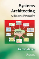 Systems Architecting : A Business Perspective-9781032099231