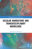 Secular Narrations and Transdisciplinary Knowledge-9781032100579