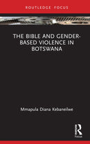 The Bible and Gender-based Violence in Botswana-9781032101927