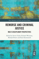Remorse and Criminal Justice : Multi-Disciplinary Perspectives-9781032104768