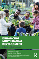 Enhancing Multilingual Development : A Guide for Professionals-9781032106540