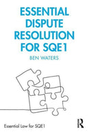 Essential Dispute Resolution for SQE1-9781032111179