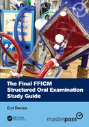 The Final FFICM Structured Oral Examination Study Guide-9781032114590