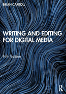 Writing and Editing for Digital Media-9781032114682