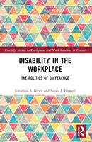 Disability in the Workplace : The Politics of Difference-9781032116112