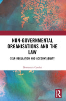 Non-Governmental Organisations and the Law : Self-Regulation and Accountability-9781032118529