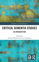 Critical Dementia Studies : An Introduction-9781032118802