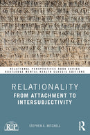 Relationality : From Attachment to Intersubjectivity-9781032119601