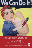 Feminist Animal Studies : Theories, Practices, Politics-9781032120065
