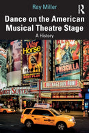 Dance on the American Musical Theatre Stage : A History-9781032121598