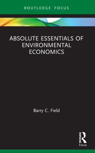 Absolute Essentials of Environmental Economics-9781032122489