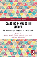 Class Boundaries in Europe : The Bourdieusian Approach in Perspective-9781032122694