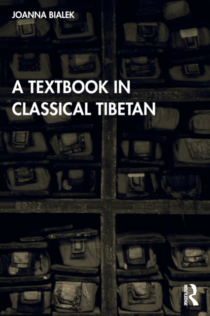 A Textbook in Classical Tibetan-9781032123561